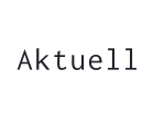 Aktuell